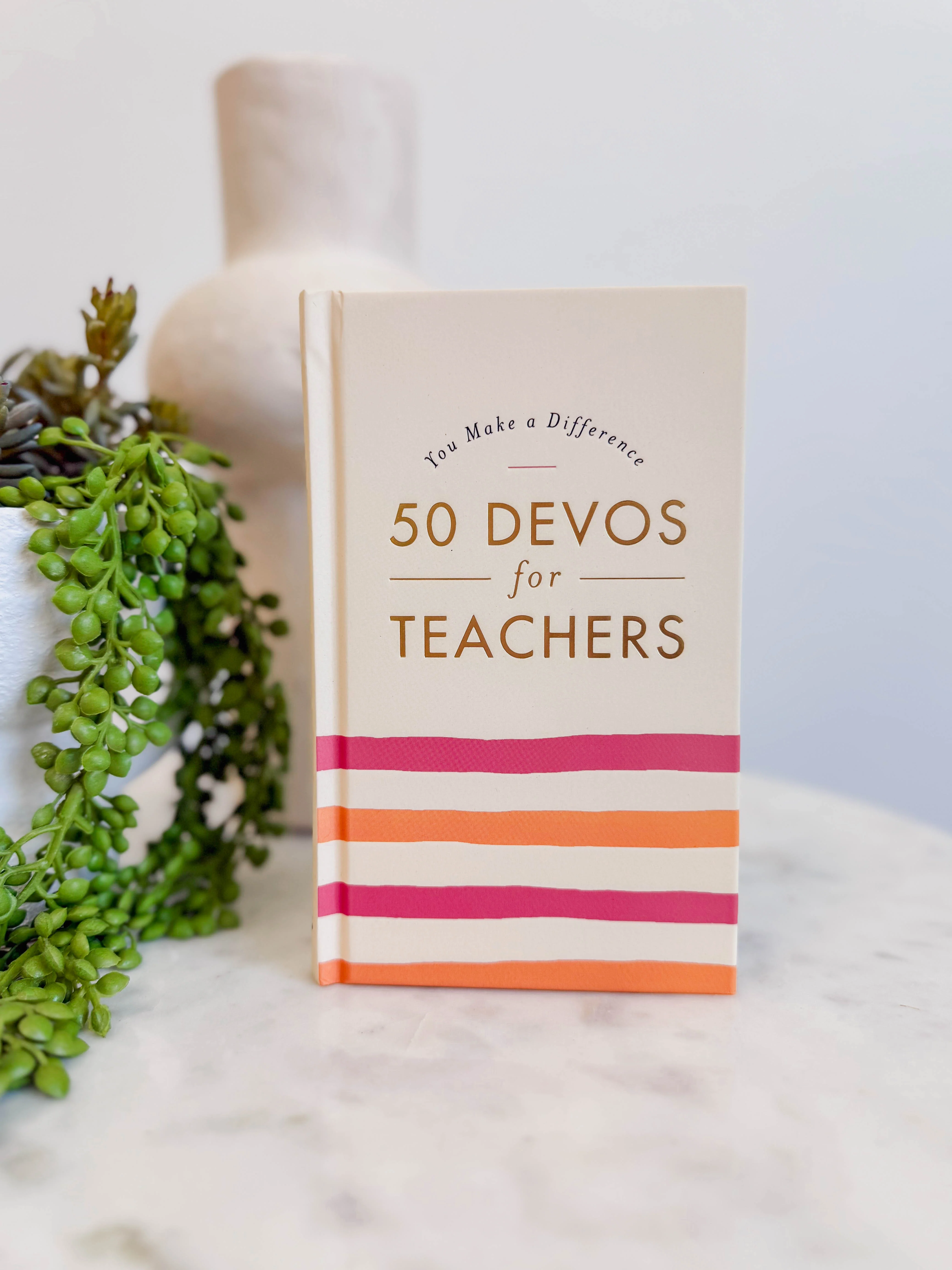 You Make a Difference: 50 Devos for Teachers - Image 2